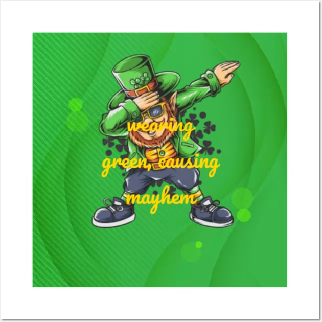 St Patrick's Day  Humor Tee Wall Art by PinkPurpleLace 